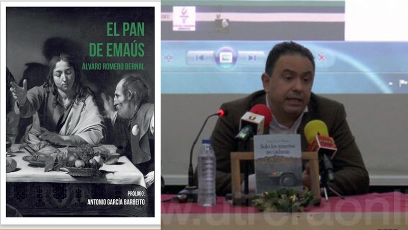 l pan de Emaús": Álvaro Romero Bernal presenta su nuevo libro