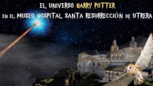 Las visitas temáticas del Universo Harry Potter vuelven en septiembre al Museo Hospital de la Santa Resurrección