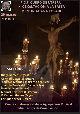 La XIX Exaltación a la Saeta de la Peña Curro de Utrera se celebrará el 29 de marzo