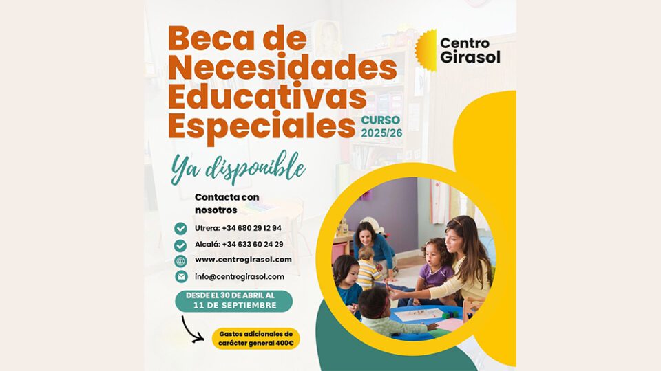 Centro Girasol lanza su Beca de Necesidades Educativas Especiales para el curso 2025/26