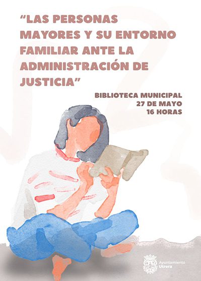 Jornada de información legal y jurídica dedicada a los mayores de Utrera