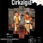El Coronil acogerá “Cirkalgia”, el espectáculo de circo y magia de Miércoles Estivales