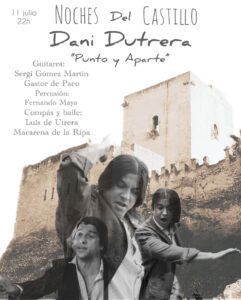 Dani Dutrera inaugura mañana viernes el programa “Noches del Castillo”