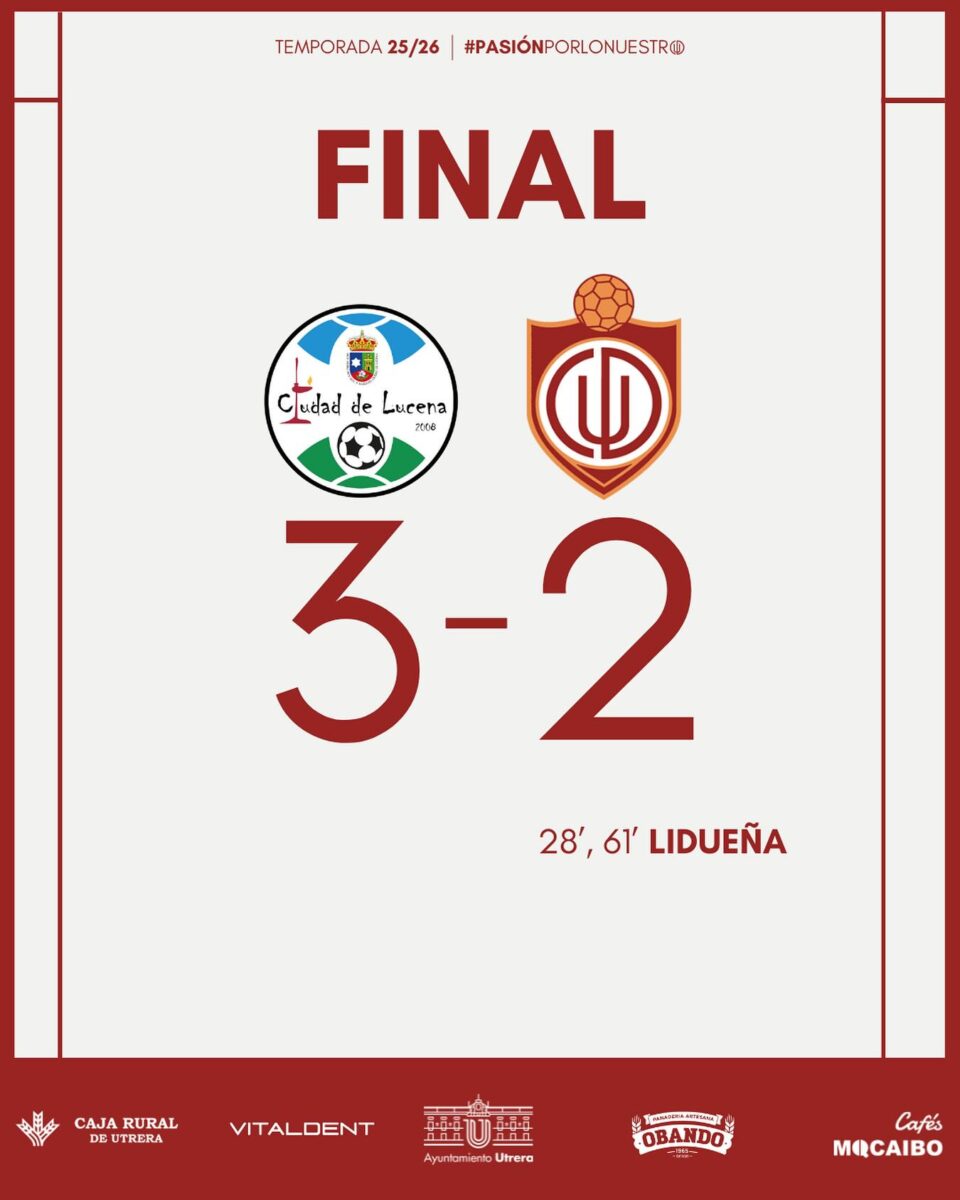 El C.D. Utrera deja escapar los primeros puntos de la temporada tras la remontada del Ciudad de Lucena 3-2