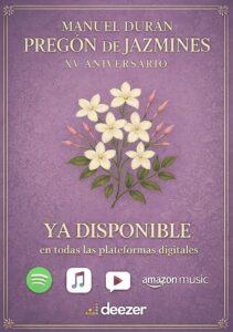 Manuel Durán relanza “Pregón de Jazmines” por su 15 aniversario