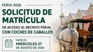 Abierto el plazo para solicitar la matrícula de acceso al recinto ferial con coches de caballos