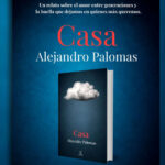 El escritor Alejandro Palomas llega de la mano de la Caja Rural para presentar en Utrera su nuevo libro: “Casa”