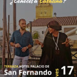 “Conoces a Catalina”: la visita teatralizada que llegará este jueves al Hotel Palacio de San Fernando de Utrera