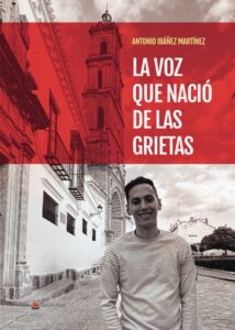 Antonio Ibáñez llega a la biblioteca de Utrera el 6 de noviembre para presentar su obra “La voz que nació de las grietas”