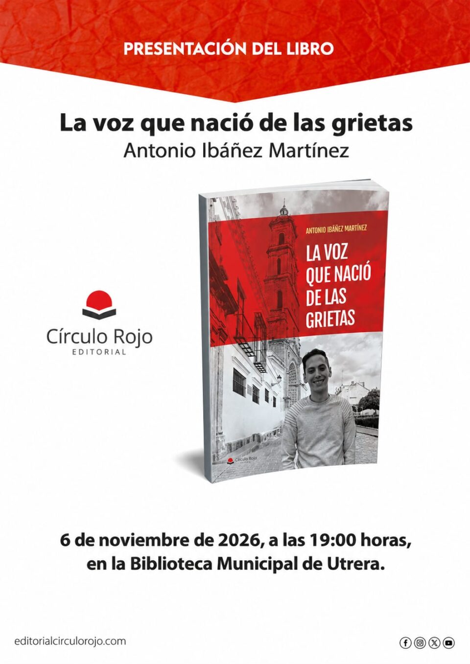 Antonio Ibáñez llega a la biblioteca de Utrera el 6 de noviembre para presentar su obra “La voz que nació de las grietas”