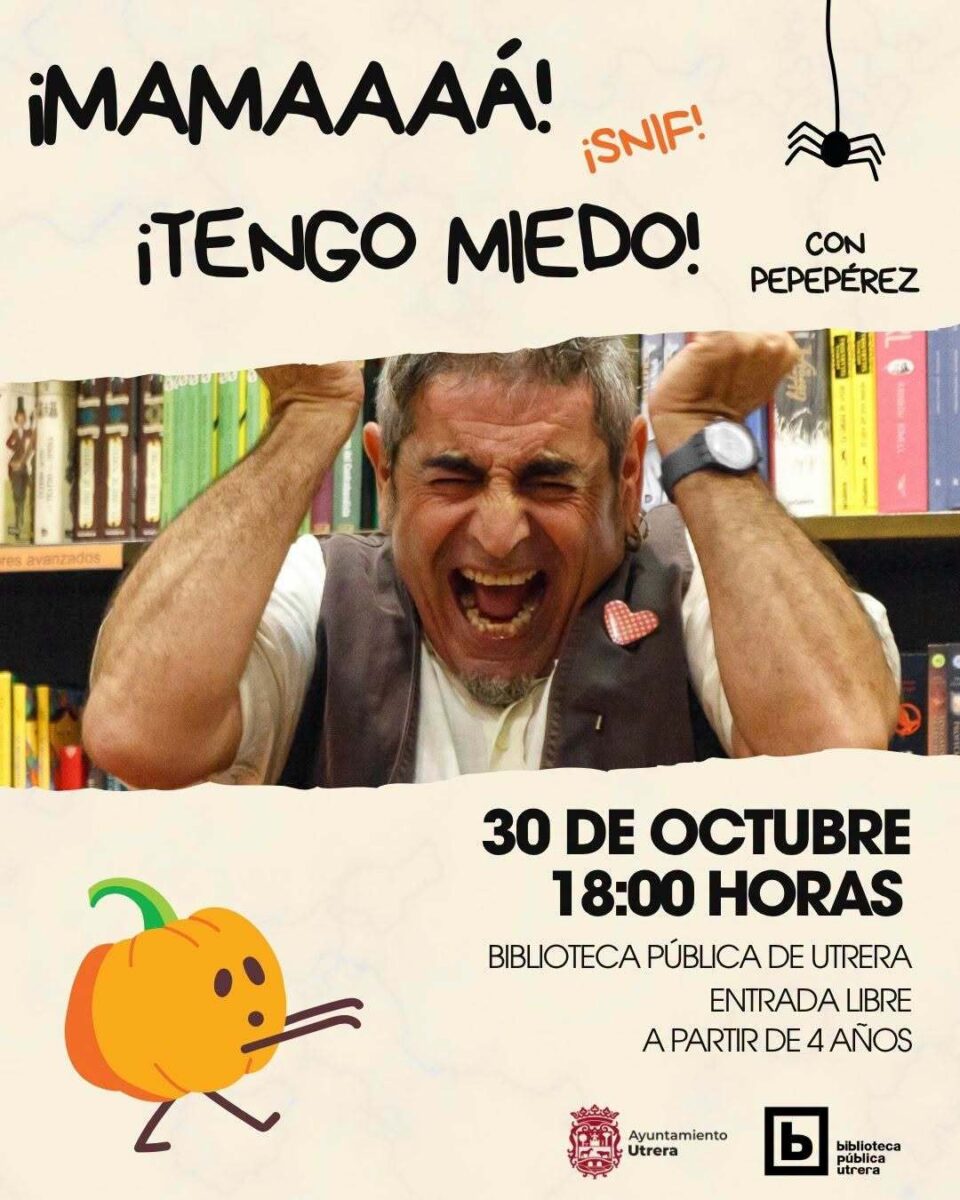 Pepepérez llega esta tarde a la Biblioteca de Utrera con "¡Mamaaaaá! ¡Snif! ¡Tengo miedo!"