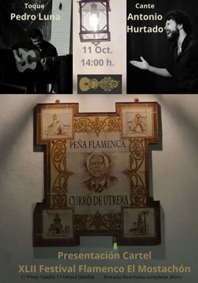 La Peña Flamenca Curro de Utrera desvelará este domingo el cartel del XLII Festival Flamenco El Mostachón